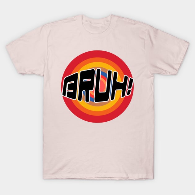 Bruh T-Shirt by NomiCrafts